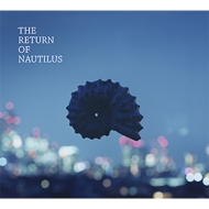 NAUTILUS/Return Of Nautilus
