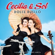 Mezzo-soprano ＆ Alto Collection/Cecilia ＆ Sol-dolce Duello： Bartoli(Ms) A. gabetta / Capella Gabetta