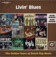 Livin Blues/Golden Years Of Dutch Pop Music A  B Sides  More (180g)