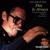 Chet Baker/This Is Always (Ltd)