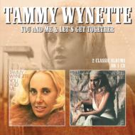 Tammy Wynette/You ＆ Me / Let's Get Together