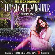 Jessica Mauboy/Songs From The 7 Series The Secret Daughter Season Two