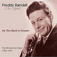 My Tiny Band Is Chosen -The Parlophone Years 1952-57