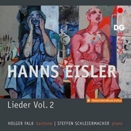 アイスラー、ハンス（1898-1962）/Lieder Vol.2： H. falk(Br) Schleiermacher(P)