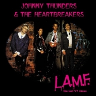Johnny Thunders  Heartbreakers/L. a.m. f. The Lost '77 Mixes