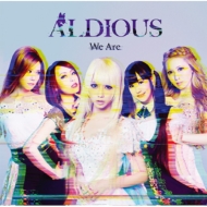 Aldious/We Are