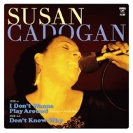 Susan Cadogan/I Don't Wanna Play Around -parking Lot Sounds Mix-