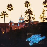 イーグルス 名盤『Hotel California』がモービル・フィデリティ社より 