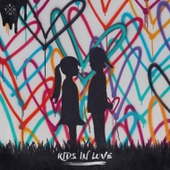 Kids In Love (Deluxe Edition)