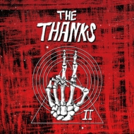 THE THANKS/II
