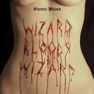 Electric Wizard/Wizard Bloody Wizard (Coloured Vinyl Version)(Ltd)