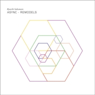 ASYNC - REMODELS 坂本龍一 レコード sudouestprimeurs.fr