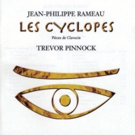 Les Cyclopes-pieces De Clavecin: Pinnock(Cemb)