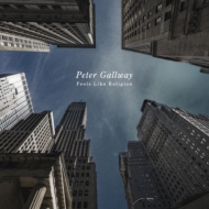 Peter Gallway/Feels Like Religion (Pps)