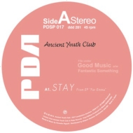ANCIENT YOUTH CLUB/Stay / Manhattan
