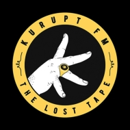 Kurupt Fm/Kurupt Fm Present The Lost Tape