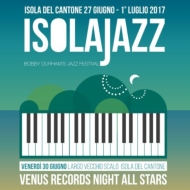 Venus Jazz Night `Isola Jazz Festival 2017 (UHQCD2g)