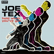 Joe Tex/Hold What You've Got (Pps)