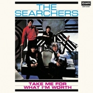 Searchers/Take Me For What I'm Worth (Pps)