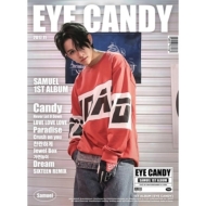 Samuel (Korea)/1 Eye Candy