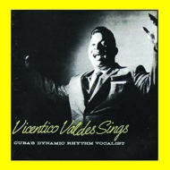 Vicentico Valdes/Vicentico Valdes Sings