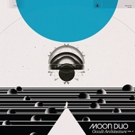 Moon Duo/Occult Architecture Vol 2 (Colour Vinyl) (Ltd)