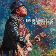 Ronnie Earl ＆ The Broadcasters/The Luckiest Man