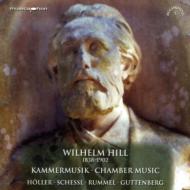 Hill Wilhelm (1836-1902)/Piano Quartet Violin Sonata Etc Guttenberg(P) C-m. holler(Vn) Schessl(V