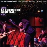 Jim Campilongo/Live At Rockwood Music Hall Nyc