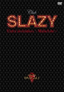 Club Slazy Extra Invitation `malachite`Vol.1