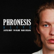 Phronesis/Alive - Deluxe Edition