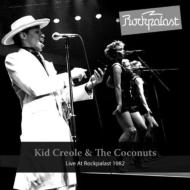 Kid Creole ＆ The Coconuts/Live At Rockpalast 1982