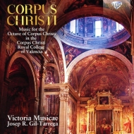 Renaissance Classical/Corpus Christi Gil-tarrega / Victoria Musicae