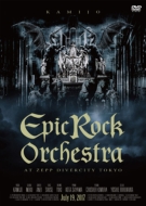 KAMIJO/Epic Rock Orchestra At Zepp Divercity Tokyo (+cd)(Ltd)
