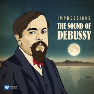 ドビュッシー（1862-1918）/Impressions-the Sound Of Debussy