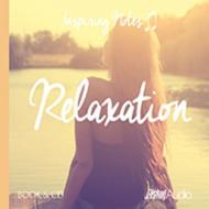 Relaxation: Inspiring Notes