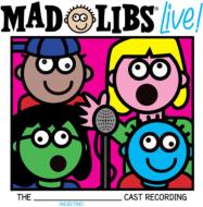 Original Cast (Musical)/Mad Libs Live! (Original Cast Recording)