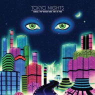 Tokyo Nights: Female J-Pop Boogie Funk: 1981 to 1988 (2gAiOR[h)