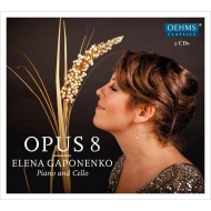 ピアノ作品集/Elena Gaponenko： Opus 8-liadov Medtner Lyapunov Scriabin +cello Works： Sibelius Ligeti K