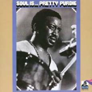 Bernard Purdie/Soul Is (Ltd)