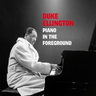 Duke Ellington/Piano In The Foreground (Rmt)(Ltd)