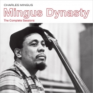 Charles Mingus/Mingus Dynasty Complete Session (Rmt)(Ltd)