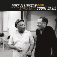 Duke Ellington / Count Basie/Duke Ellington Meets Count Basie Battle Royal (Rmt)(Ltd)