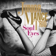 Junior Mance/Soul Eyes (Ltd)(Pps)