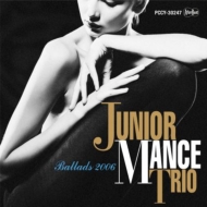 Junior Mance/Ballads 2006 (Ltd)(Pps)