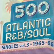 Various/500 Atlantic R  B / Soul Singles Vol.3