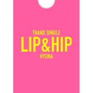 Thanx Single: Lip & Hip