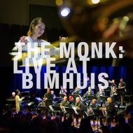 挾間美帆 / メトロポール オーケストラ ビッグバンド/Monk： Live At Bimhuis