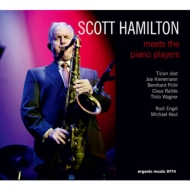 Scott Hamilton/Meets The Piano Players