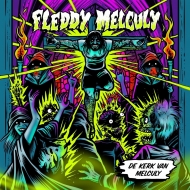 Fleddy Melculy/De Kerk Van Melculy